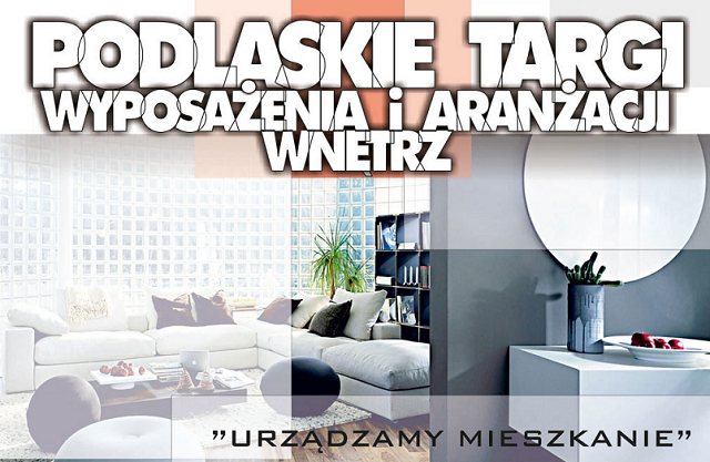 podlaskie_targi_wyposażenia_wnętrz.jpg
